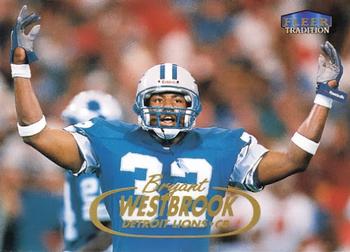 Bryant Westbrook Detroit Lions 1998 Fleer Tradition NFL #91